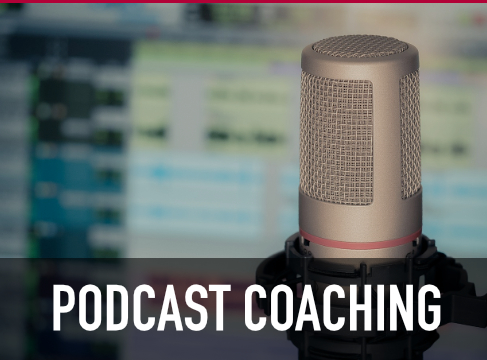 Podcast Coaching