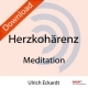 Kohärenztraining - Herzkohärenztraining - Meditation